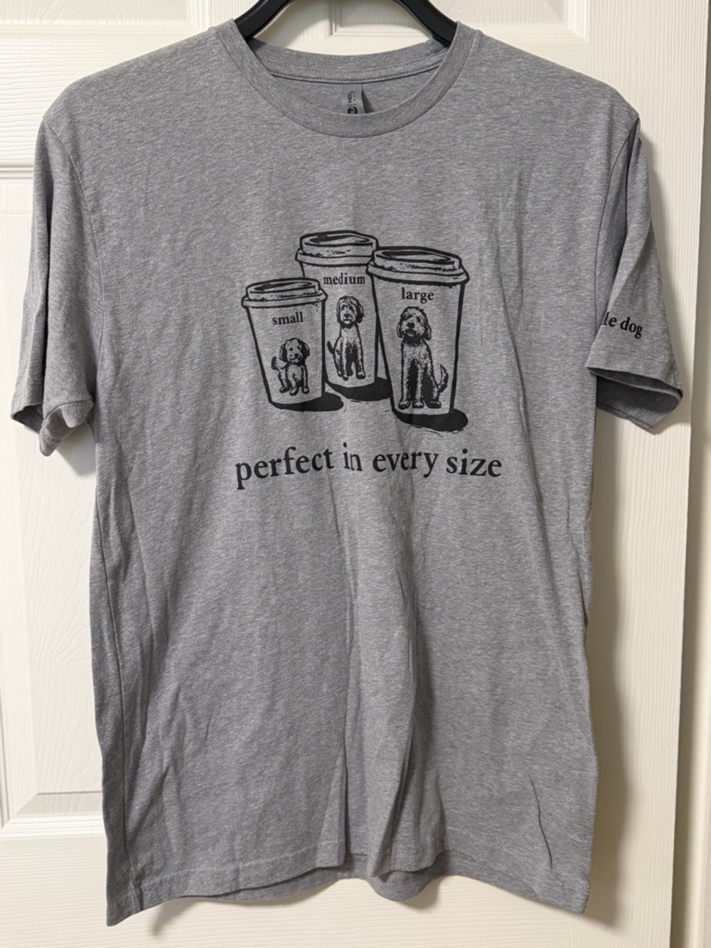 Womens Doodle Dog Perfect in every size coffee cup tee shirt sz L heather gray